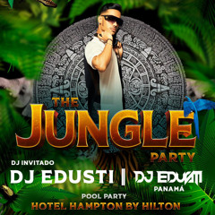 THE JUNGLE POOL PARTY - SESSION PROMO DJ EDUSTI