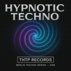 Hypnotic Techno 038