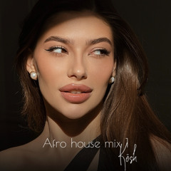 Afro_housemix.Kosh