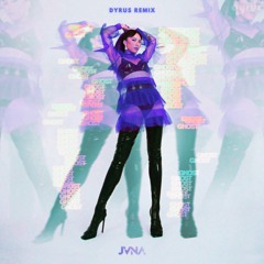 JVNA - Ghost (Dyrus Remix)
