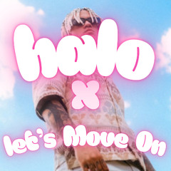 Let's Halo On (Halo x Let's Move On) Mashup - Samurai Jay Matteo Geusa DJ