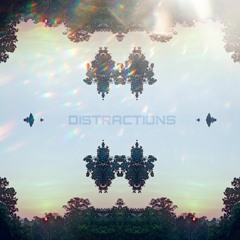 Distractions