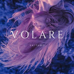 Volare   SK/Tubo