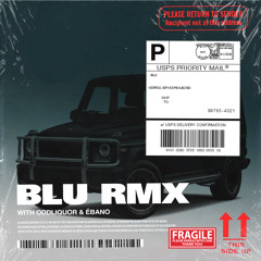 BLU RMX (feat. Cruz Cafuné, Oddliquor & Ébano)