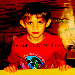 Scarred Memories