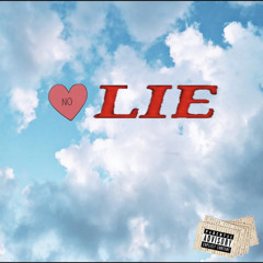NO LIE