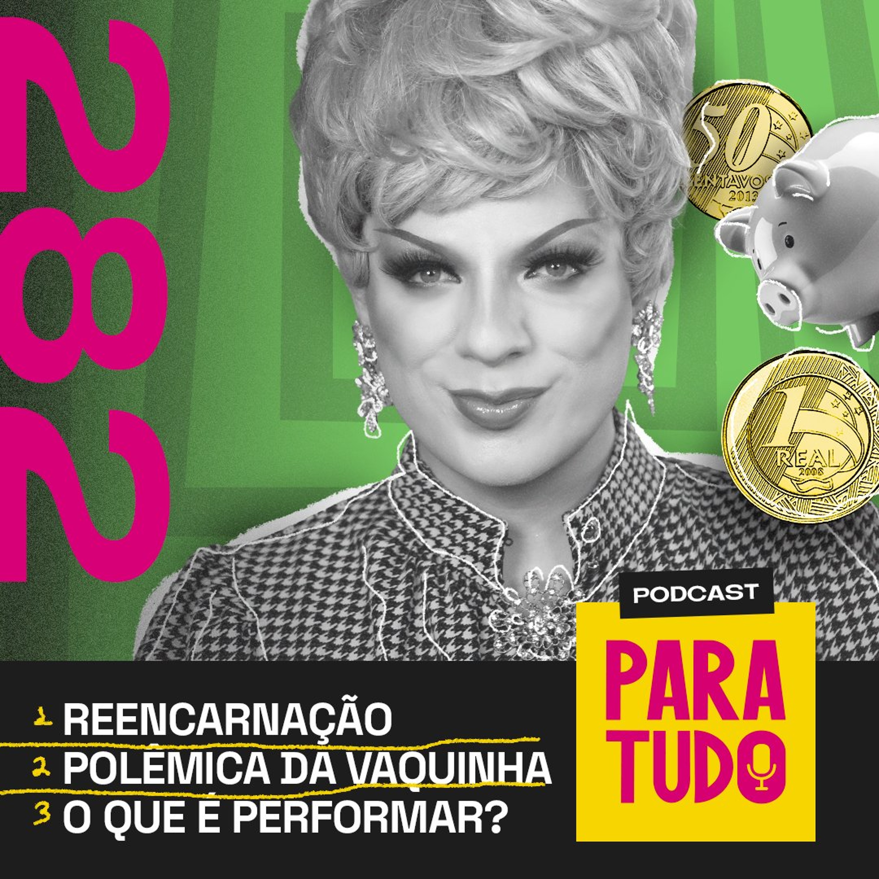 #282 - Vaquinha do intercâmbio, reencarnar e performar