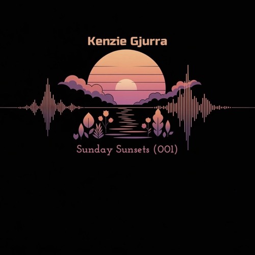 Kenzie Gjurra - Sunday Sunsets (001)