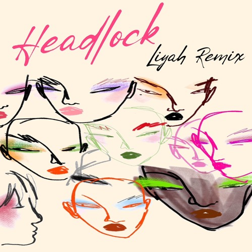Headlock - Imogen Heap (Liyah Afro House remix)