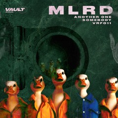 MLRD - Another One