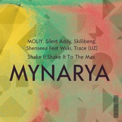 Shake It,Shake It To The Max ( MYNARYA EDIT ) FREEDOWNLOAD