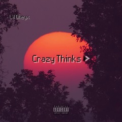 Crazy Thinks (Prod.twontwon)