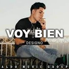 Designo - Voy Bien