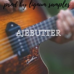 Afrobeat x Dancehall Type Beat " ajebutter "
