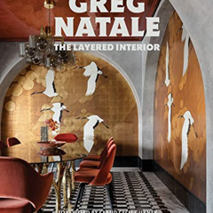 DOWNLOAD EBOOK 💞 The Layered Interior by  Greg Natale &  Claud Gurney KINDLE PDF EBO