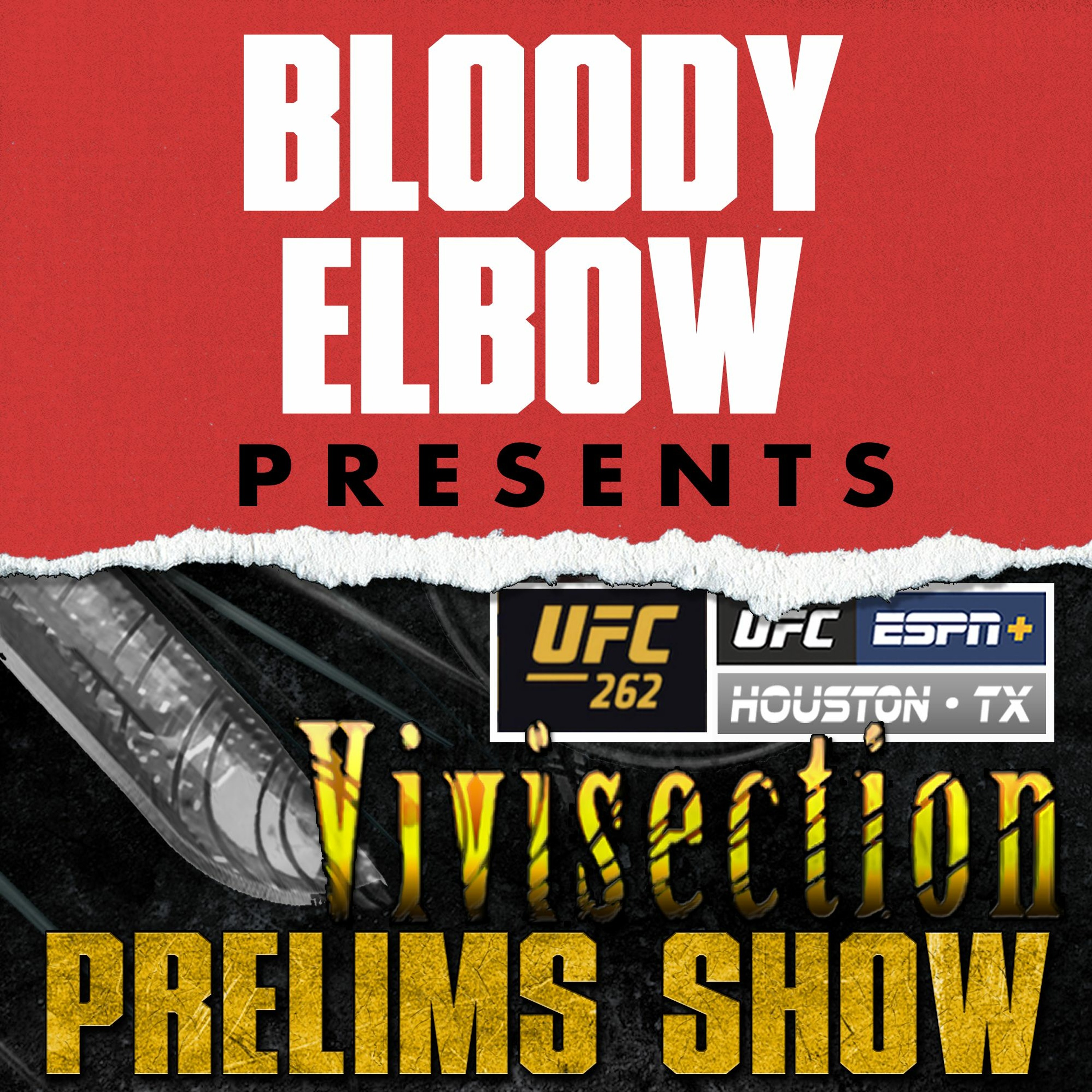 UFC 262: Oliveira vs Chandler Picks, Odds, Analysis | The MMA Vivisection PRELIMS Show
