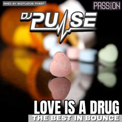 Love Is A Drug