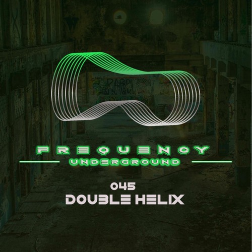 Frequency Underground | Episode 045 | Double Helix [house]