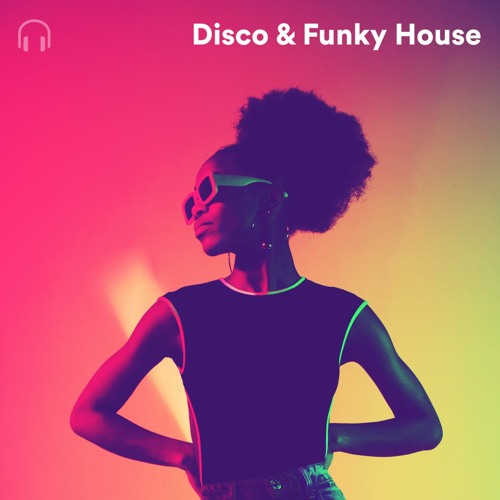 Stream Music Advisor Recordings Listen to Disco & Funky House 2024