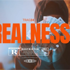 Trag24 - Realness