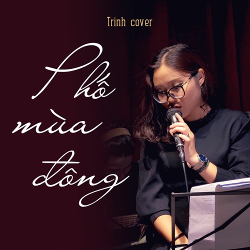Pho Mua Dong - Trinh