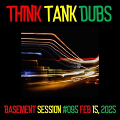 Basement Session #95 - 2025/02/15