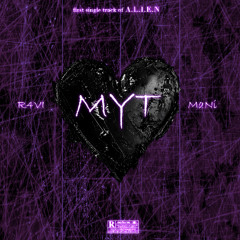 MYT ( ft. Mani )