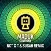 Download Video: Maduk - Company (NCT x T & Sugah Remix)