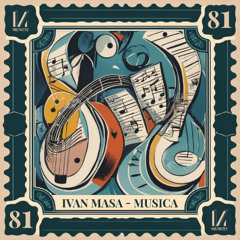 Ivan Masa - Musica