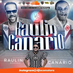 LOCOMOTORA MUSICAL - RAULIN ROSENDO Vs JOSE ALBERTO EL CANARIO (F - 10 - 08 - 20)