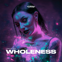 PSY011: Julianna Gella - Wholeness