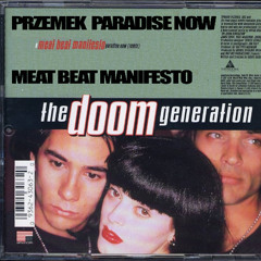 NOW MEAT BEAT MANIFESTO