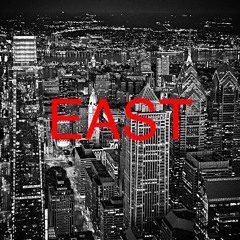 EAST ft Meek Mill & Westside Gunn (prod. Lucky Prophet)