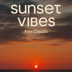 Alex Cejudo Sunset Vibes