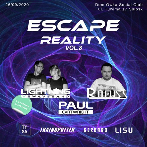 Lightning Vs. Waveband - Trance Delight 95 From Escape Reality @ Dom Ówka Club Słupsk (26.09.2020)