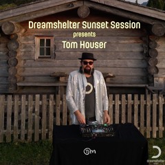 Dreamshelter Sunset Session