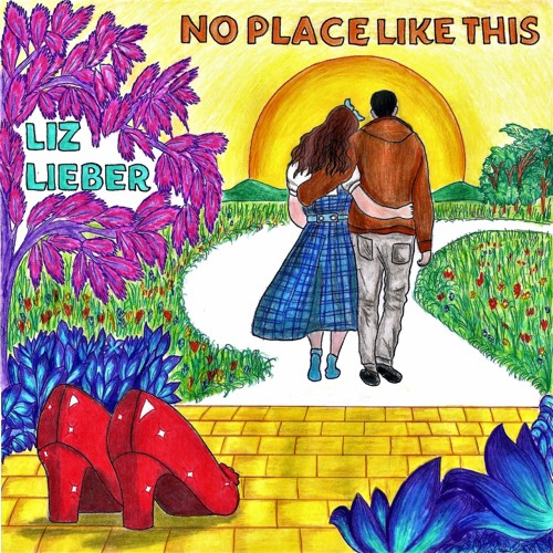 No Place Like This - Liz Lieber