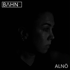 BAHN· Podcast XXIII · Alnö