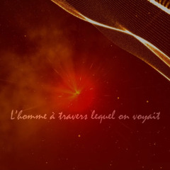 L’homme dont-on voyait à travers (chanson gay)