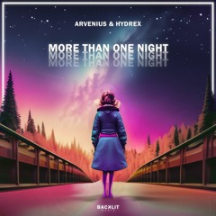 Arvenius & Hydrex - More Than One Night (Extended Mix)