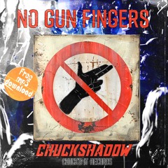 No Gun Fingers [FREE DL]