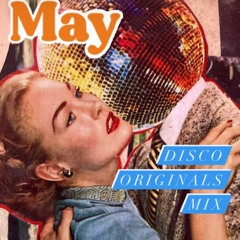 May - Disco Originals Mix