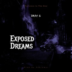 Exposed Dreams