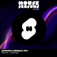 Romin - Euphoria EP (House Seasons Records)