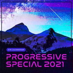 DI.FM's 22 Year Anniversary Progressive Special 2021