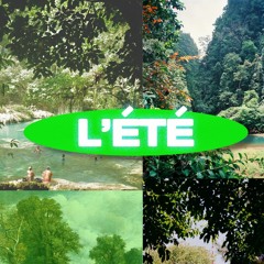 L'ÉTÉ (Green)