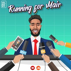 Running For Mair Vol. 1