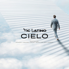 Cielo (feat. Young Bhrayan, Dee Robert & George Lamond)