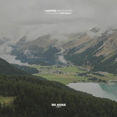 Lanfree - Manovrapei [3rd Avenue]