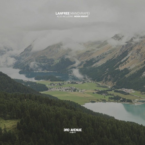 Lanfree - Manovrapei [3rd Avenue]